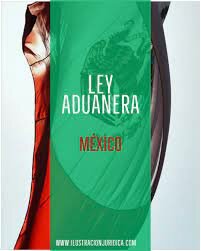 Ley Aduanera
