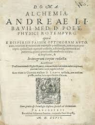 Andreas libavius publica el primer libro de química.