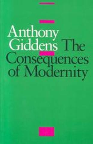 Giddens- The Consequences of Modernity