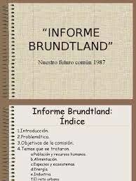 Informe Brundtland.