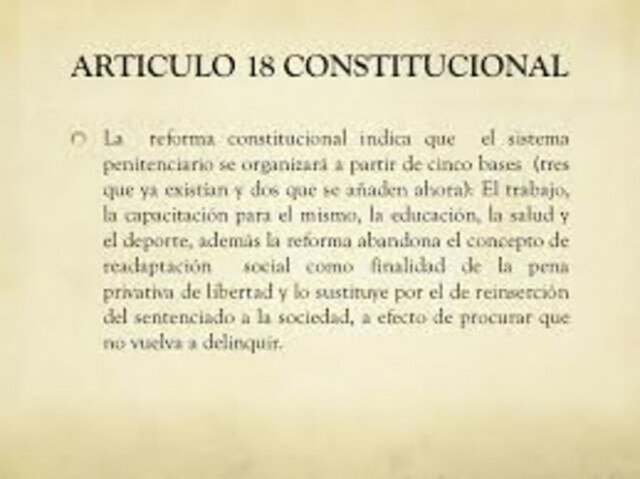 Reforma del Artículo 18 Constitucional