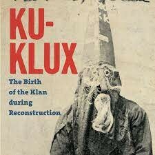 The Ku Klux Klan is Established