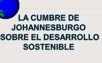 Cumbre de Johannesburgo, 2002