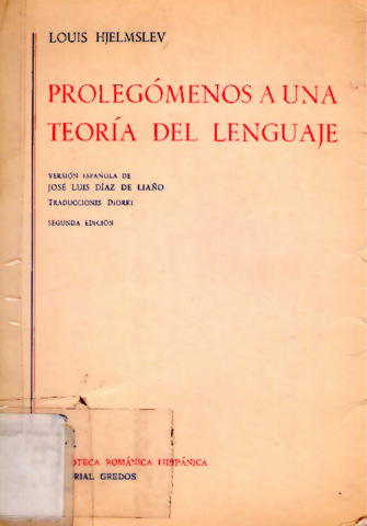 Prolegómenos a una Teoría del Lenguaje.