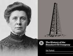 Ida Tarbell Publishes Her Article About Standard Oil