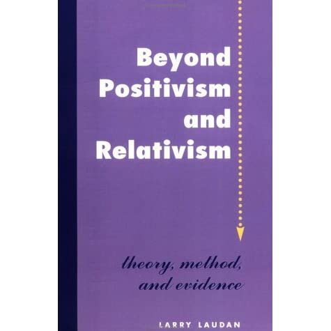 1996: Beyond Positivsm and Realism