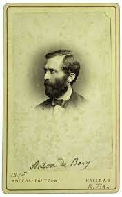 Heinrich Anton de Bary (26 January 1831 – 19 January 1888) y su descubrimiento
