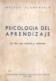 Blumenfeld, autor del primer libro sobre psicología del aprendizaje en el Perú