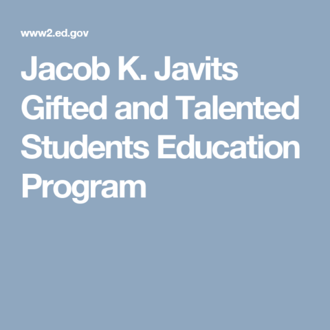 Jacob Javits Gifted and Talented Students Education Act