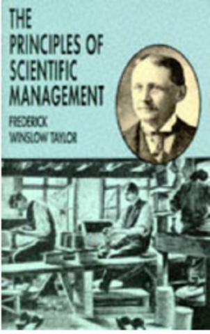 Principles of Scientific Management-Fredrick W. Taylor