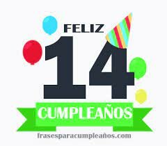 cumpli mis 14 años