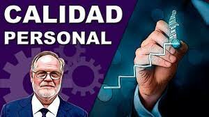 Surge la  "Calidad Personal"
