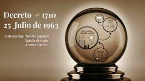 El decreto 1710 de 1963, artículo 9, que se expresa que: