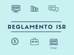 Reglamento Ley de Impuesto sobre la Renta