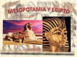EGIPTO - MESOPOTAMIA
