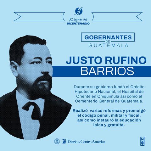 Justo Rufino Barrios (1873 -1885)
