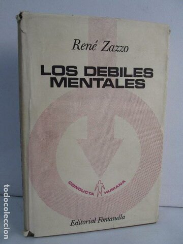 Los Débiles Mentales