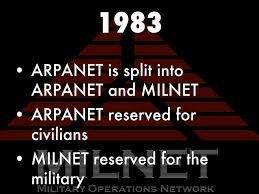 ARPANET se divide y pasa a ser, ARPANET y MILNET