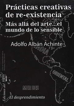 Re-existencia de Adolfo Albán