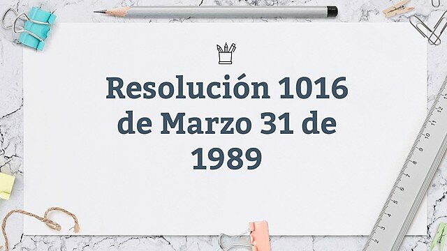 RESOLUCION 1016 DE 1989