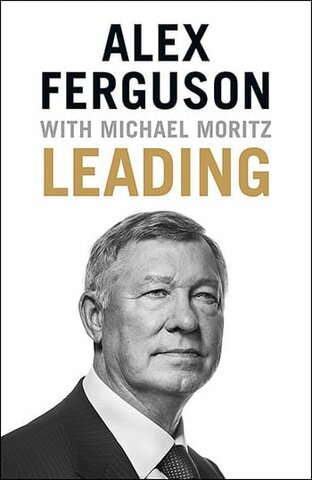 "Leading" by Sir Alex Ferguson