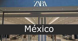 Zara, México