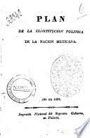 Plan de la Constitución Política de la Nación Mexicana