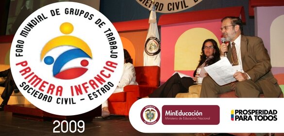 Foro Mundial De Grupos De Trabajo Por La Primera Infancia.