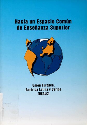 III Reunión de Seguimiento del Espacio Común de Enseñanza Superior de la Unión Europea, América Latina y el Caribe