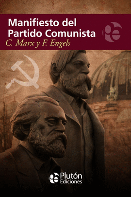 Manifiesto del partido comunitario de Marx y Engels