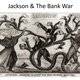 Jackson the bank war n