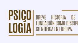 Timeline: Breve historia de la fundación de la Psicología como disciplina científica: EUROPA