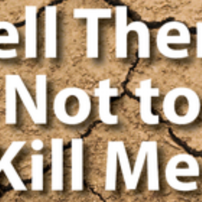 Timeline: Tell Them Not To Kill Me!