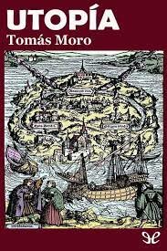 1516 - TÓMAS MORO: UTOPIA