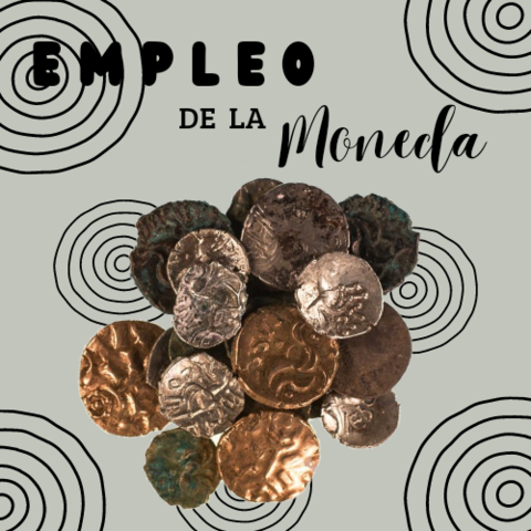 EMPLEO DE LA MONEDA.