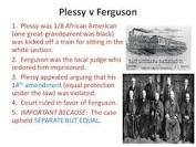 Plessy vs Ferguson