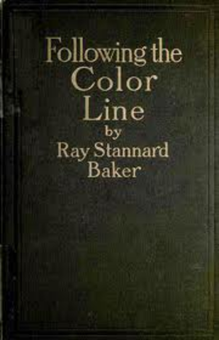 Ray Stannerd Baker Publishes Following the Color Line