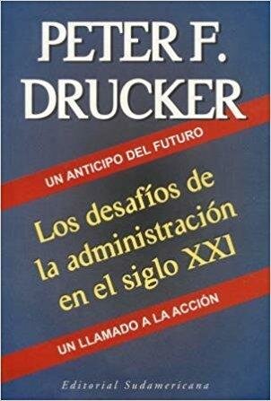 Peter Ferdinand Drucker ,1969.  “La sociedad del conocimiento”
