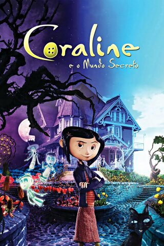 CORALINE E O MUNDO SECRETO