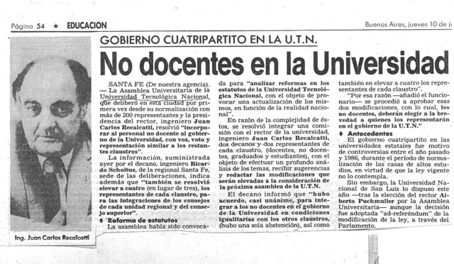 1986- Reforma del estatuto: Incorporación de no docentes al Gobierno de la Universidad.