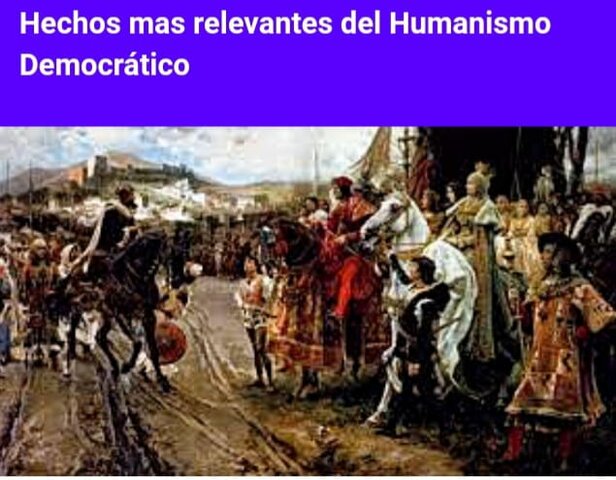 hechos importantes del humanismo democratico