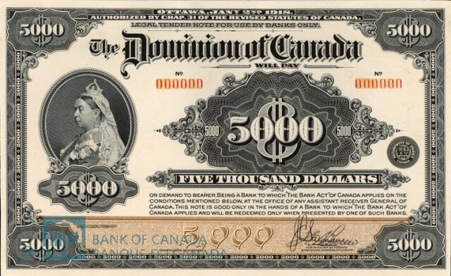 Denominations of five thousand dollars (featuring Queen Victoria