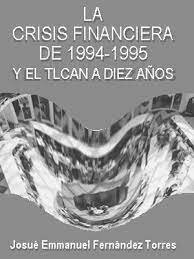La Crisis Financiera de 1995