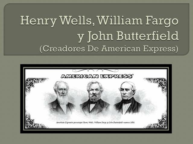 Henry Hell y William Fargo》 American Express