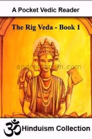 The Rigveda - the oldest texts in any Indo-European language. 1700–1100 BC