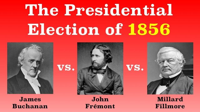 Election of 1856.