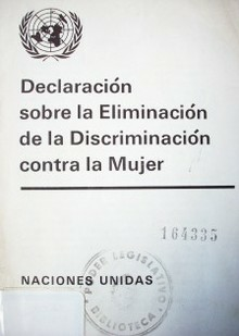 Declaracion De La Discriminación Contra La Mujer