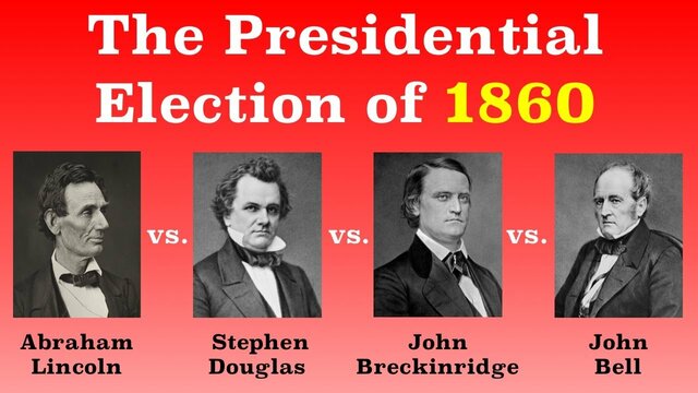 The Election of 1860