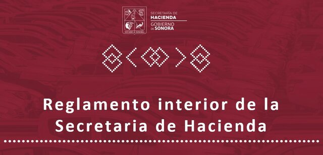NUEVO REGLAMENTO INTERIOR QUE ESTABLECE UNA NUEVA ESTRUCTURA DE LA SECRETARÍA