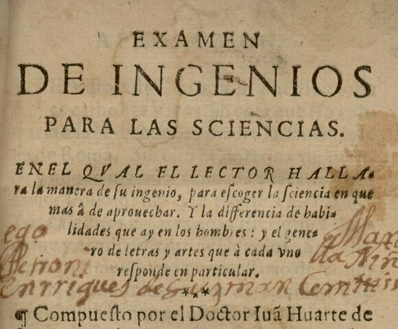 Juan Huarte de San Juan (1530-1592, Primeras investigaciones científicas en el campo